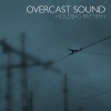 Overcast Sound Holding Pattern