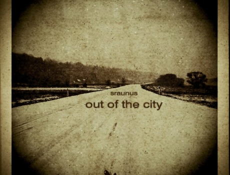 Sraunus - Out Of The City (dumblys002)
