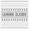 Leaves Leaving Eleven